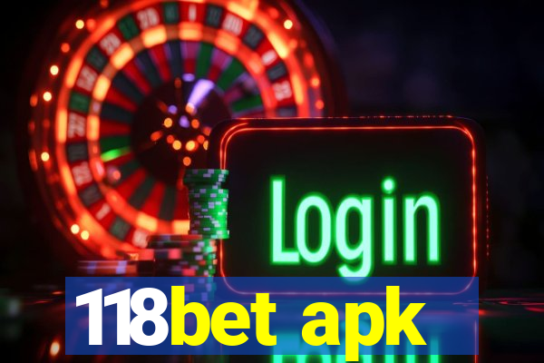 118bet apk